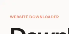 Rendered contrast evidence for Website downloader