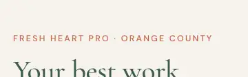 Rendered contrast evidence for Fresh Heart Pro · Orange County