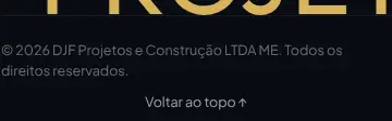 Rendered contrast evidence for © 2026 DJF Projetos e Construção LTDA ME. Todos os direitos reservados.