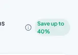 Rendered contrast evidence for Save up to 40%