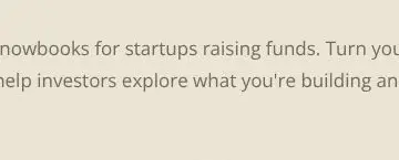 Rendered contrast evidence for We develop custom Knowbooks for startups raising funds. Turn your big idea into